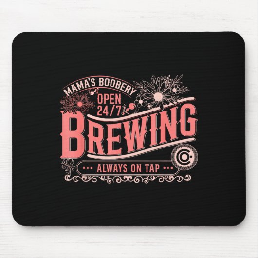 Mama Ery Brewery Brewing Co New Mom Funny Breast F Muismat (Voorkant)