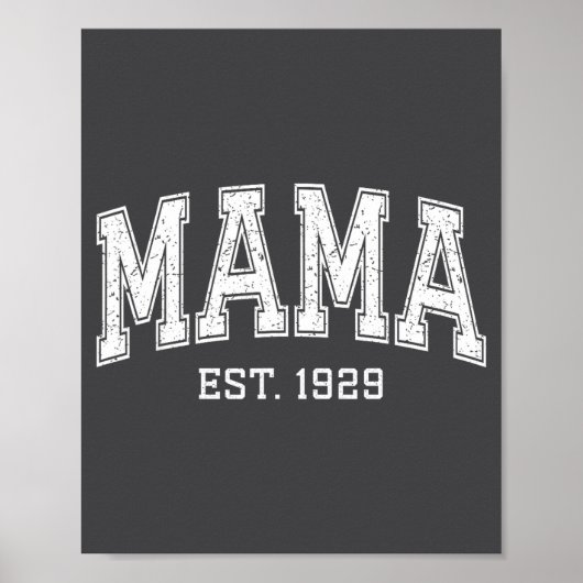 Mama Est 1929 Mom D Mothers Day Ized  Poster (Voorkant)