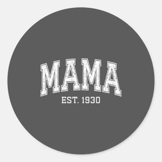 Mama Est 1930 Mom D Mothers Day Ized Ronde Sticker (Voorkant)