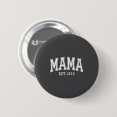 Mama Est 1933 Mom D Mothers Day Ized  Ronde Button 5,7 Cm (Voorkant /achterkant)