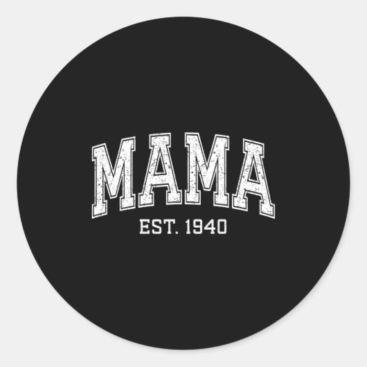Mama Est 1940 Mom D Mothers Day Ized  Ronde Sticker (Voorkant)