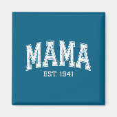 Mama Est 1941 Mom D Mothers Day Ized  Magneet (Voorkant)