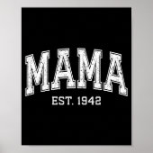 Mama Est 1942 Mom D Mothers Day Ized  Poster (Voorkant)