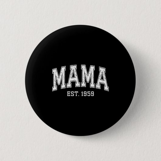 Mama Est 1959 Mom D Mothers Day Ized  Ronde Button 5,7 Cm (Voorkant)