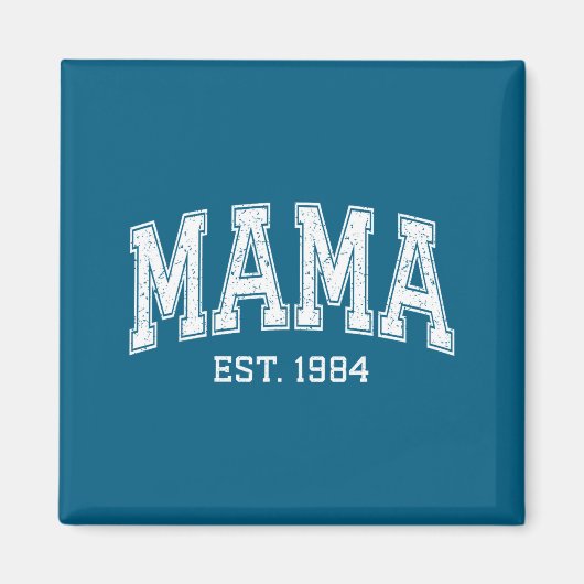 Mama Est 1984 Mom D Mothers Day Ized  Magneet (Voorkant)