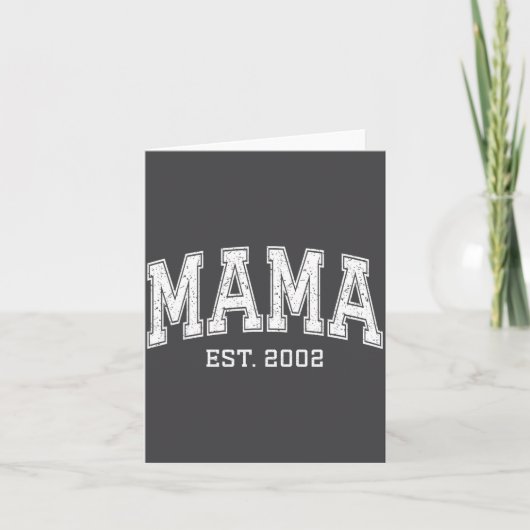 Mama Est 2002 Mom D Mothers Day Ized  Kaart (Voorkant)