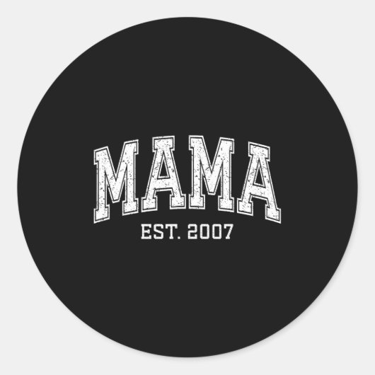 Mama Est 2007 Mom D Mothers Day Ized  Ronde Sticker (Voorkant)