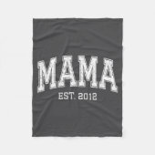 Mama Est 2012 Mom D Mothers Day Ized  Fleece Deken (Voorkant)