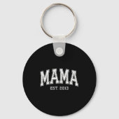 Mama Est 2013 Mom D Mothers Day Ized  Sleutelhanger (Voorkant)