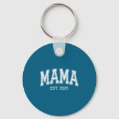 Mama Est 2021 Mom D Mothers Day Ized Sleutelhanger (Voorkant)