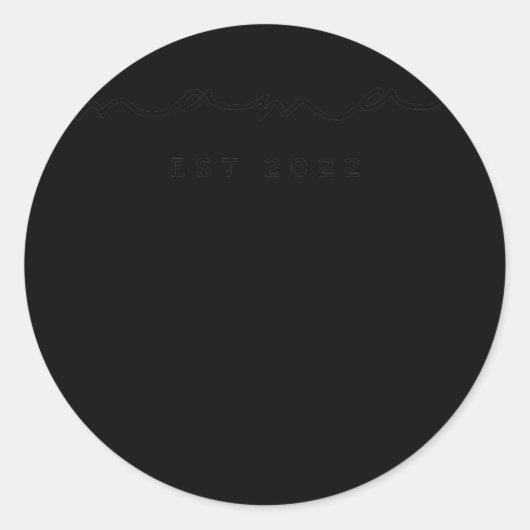 Mama Est 2022 New Mom Announcement Simple Design  Ronde Sticker (Voorkant)