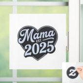 MAMA est 2025 Zwangerschap Moederdag Mom To Be Raamsticker (Huis)