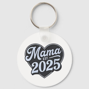 MAMA est 2025 Zwangerschap Moederdag Mom To Be Sleutelhanger