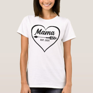 Mama Est 2025 Zwangerschapsaankondiging T-shirt