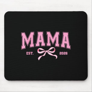Mama est 2026 coquette strik mom wordt nieuwe mama muismat