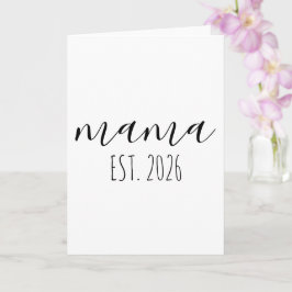 Mama Est. 2026 Mom To Be Minimalist Personalized  Kaart