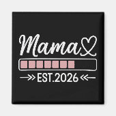 Mama est. 2026 Zwangerschapsaankondiging Moeder Magneet (Voorkant)
