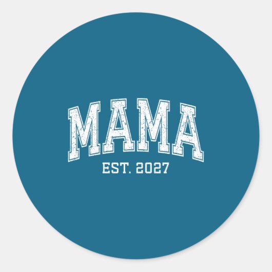 Mama Est 2027 Mom D Mothers Day Ized  Ronde Sticker (Voorkant)