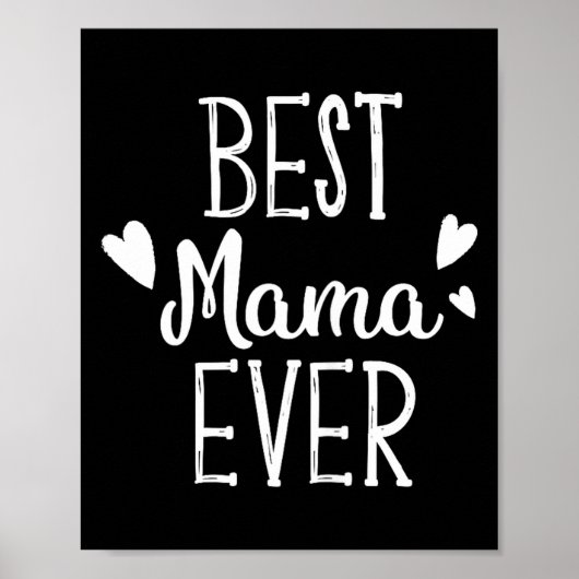 Mama ever shirt grappig dames moederdag cadeau poster (Voorkant)