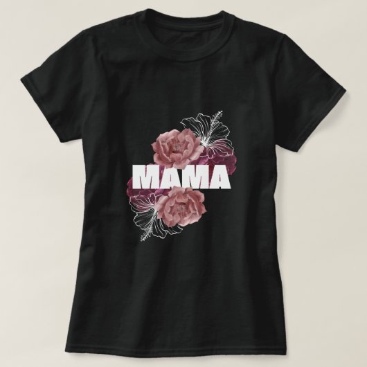 MAMA FLORAL, MOEDERDAG T-SHIRT (Design voorkant)