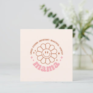 Mama Flower: Geliefd, sterk, mooi en waardig