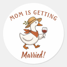 Mama gaat trouwen Funny Duck Bruid Ronde Sticker