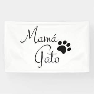 Mama Gato Pootafdruk Spaanse Spreuk Spandoek