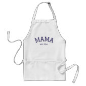 Mama Gevestigd 🍳 Gepersonaliseerde Moederdag Gift Standaard Schort (Voorkant)