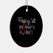 Mama Gift Happy First Moederdag Keramisch Ornament (Rechts)