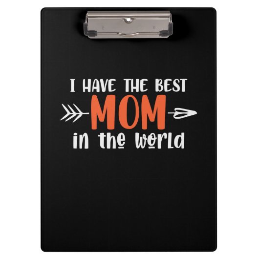 Mama Gift ik heb de beste mama. Klembord (Voorkant)