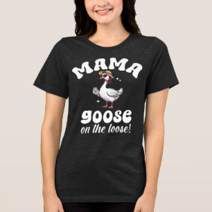 Mama Goose op de losse Gekke moeder Tri-Blend Shirt