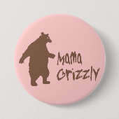 Mama Grizzly Ronde Button 7,6 Cm (Voorkant)