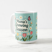 Mama growing season mom life koffiemok (Voorkant links)