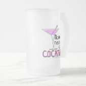 Mama heeft een COCKTAIL nodig. Matglas Bierpul (Voorkant rechts)