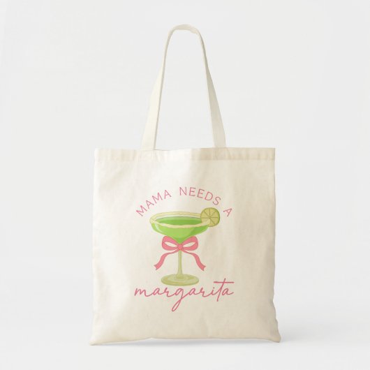 Mama heeft een Margarita nodig Tote Bag (Voorkant)