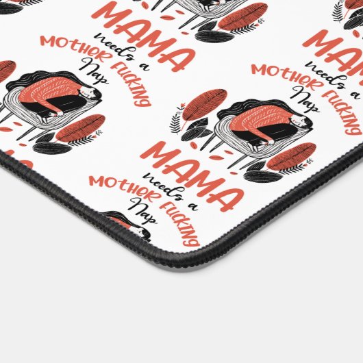 Mama heeft een moeder F*cking Nap nodig Bureaumat (Hoek)