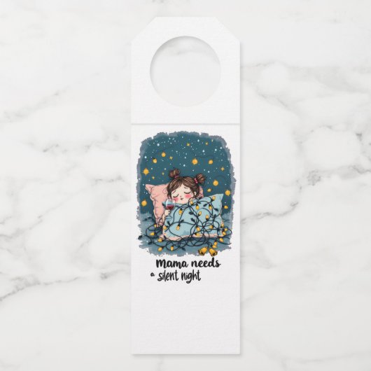 Mama heeft een stille nacht nodig flessenhanger (Achterkant)
