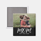 Mama heeft foto Moederdag gemaakt Magneet (Voorkant / Achterkant)