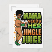 Mama heeft haar jingle juice drink kerstshow nodig feestdagenkaart (Voorkant / Achterkant)