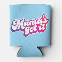 Mama heeft het blikjeskoeler