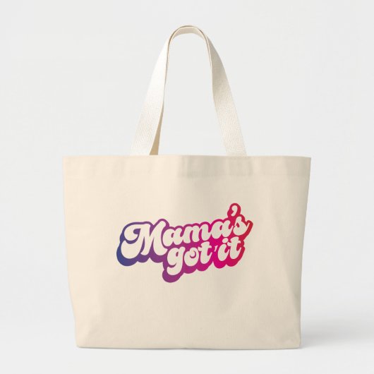 Mama heeft het grote tote bag (Voorkant)