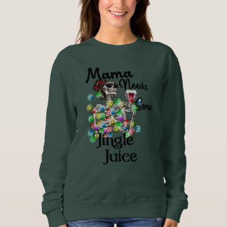 Mama heeft Jingle Juice Christmas Shirt nodig
