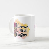 Mama heeft koffie Mok nodig (Voorkant links)