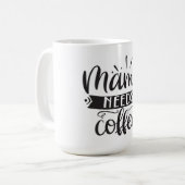 Mama heeft koffie-Mok nodig Koffiemok (Voorkant links)