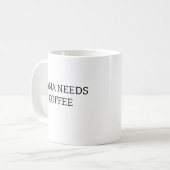 Mama heeft koffie mok nodig, Moederdag cadeau, Cad (Voorkant links)