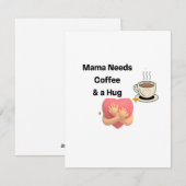Mama heeft koffie nodig & een knuffel op een Moede Feestdagenkaart (Voorkant / Achterkant)
