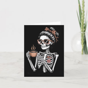 Mama heeft koffie nodig Funny Skeleton Halloween K Kaart