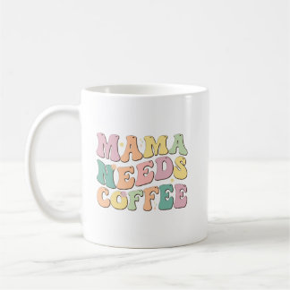 Mama heeft koffie nodig koffiemok