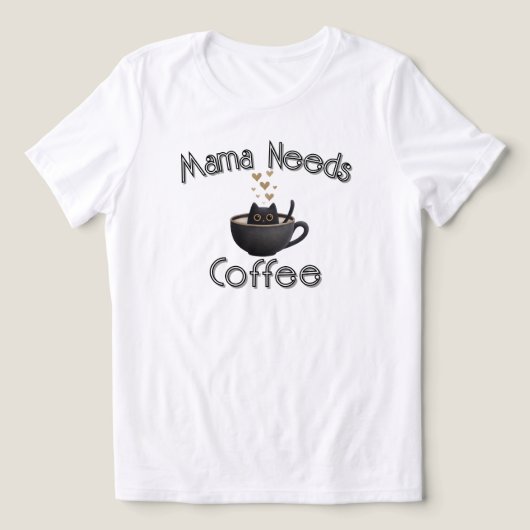 Mama heeft koffie nodig Tri-Blend shirt (Design voorkant)