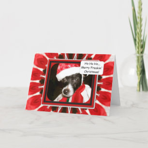 Mama heeft me gekleed, Merry Freakin. Feestdagen Kaart